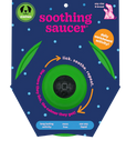 Soothing Saucer